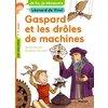 GASPARD ET LES DROLES DE MACHINES