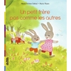 UN PETIT FRERE PAS COMME LES AUTRES