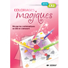 COLORIAGES MAGIQUES MATHEMATIQUES CE2 - FICHIER