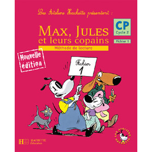 LES ATELIERS HACHETTE MAX, JULES ET LEURS COPAINS CP - POSTERS - ED.2