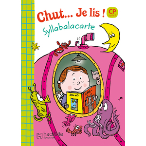 CHUT... JE LIS ! - METHODE DE LECTURE CP - SYLLABAIRE - ED.2009