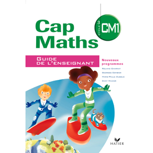 CAP MATHS CM1 ED. 2010 - GUIDE DE L'ENSEIGNANT + CAHIER DE GEOMETRIE-