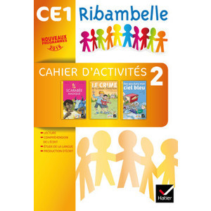 RIBAMBELLE CE1 SERIE JAUNE ED. 2016 - CAHIER D'ACTIVITES 2 + LIVRET D