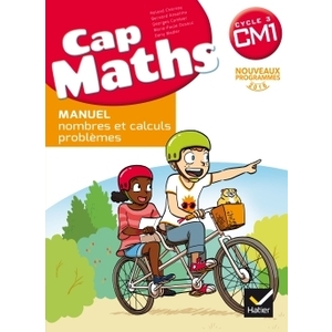 CAP MATHS CM1 ED. 2017 - LIVRE ELEVE NOMBRES ET CALCULS  + CAHIER GEO