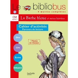 LE BIBLIOBUS N  2 CM - LA BARBE BLEUE - CAHIER D'ACTIVITES - ED.2003