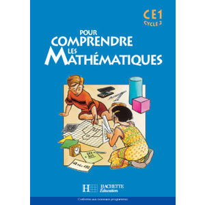 POUR COMPRENDRE LES MATHEMATIQUES CE1 - FICHIER DE L'ELEVE - ED.2004