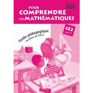 POUR COMPRENDRE LES MATHEMATIQUES CE2 - GUIDE PEDAGOGIQUE DU FICHIER