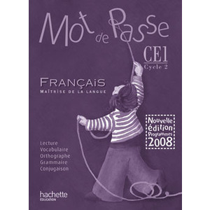 MOT DE PASSE FRANCAIS CE1 - GUIDE PEDAGOGIQUE + CD AUDIO CLASSE - ED.