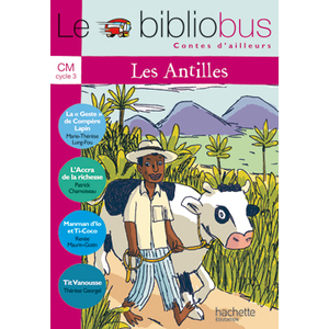 LE BIBLIOBUS N  27 CM - CONTES DES ANTILLES - LIVRE DE L'ELEVE - ED.2
