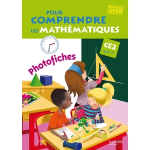 POUR COMPRENDRE LES MATHEMATIQUES CE2 - PHOTOFICHES - ED.2010