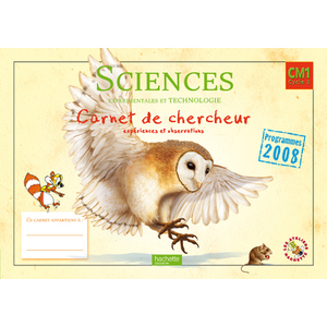 LES ATELIERS HACHETTE SCIENCES EXPERIMENTALES ET TECHNOLOGIE CM1 - CA