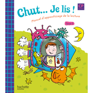 CHUT... JE LIS ! - METHODE DE LECTURE CP - LIVRE ELEVE TOME 2 - ED.20