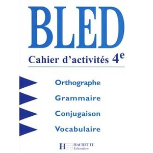 BLED 4E - CAHIER D'ACTIVITES - EDITION 1998 - BLED, CAHIER D'ACTIVITE