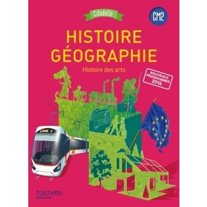 HISTOIRE-GEOGRAPHIE CM2 - COLLECTION CITADELLE - LIVRE ELEVE - ED. 20