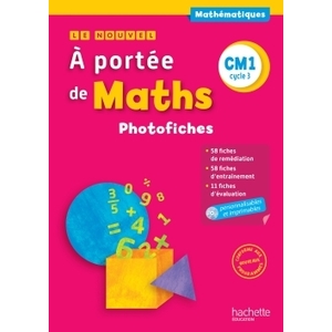 LE NOUVEL A PORTEE DE MATHS CM1 - PHOTOFICHES + CD ROM - ED. 2016