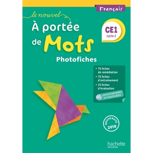 LE NOUVEL A PORTEE DE MOTS - FRANCAIS CE1 - PHOTOFICHES + CD - ED. 20