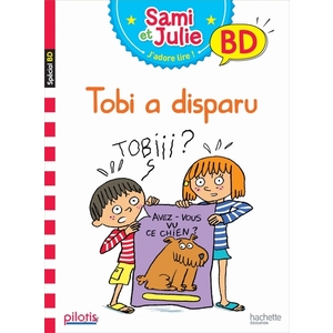 LECTURE CP - COLLECTION PILOTIS - SAMI ET JULIE TOBI A DISPARU - ALBU