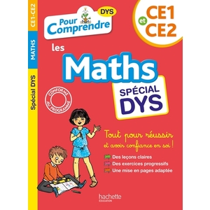 POUR COMPRENDRE MATHS CE1-CE2 - SPECIAL DYS (DYSLEXIE) ET DIFFICULTES