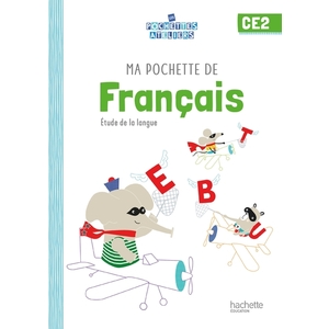 MA POCHETTE DE FRANCAIS CE2 - LES POCHETTES ATELIERS - POCHETTE ELEVE