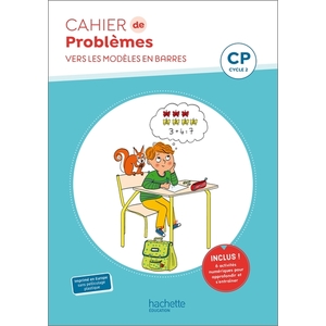CAHIER DE PROBLEMES CP - CAHIER ELEVE - ED. 2022 - DE LA MODELISATION