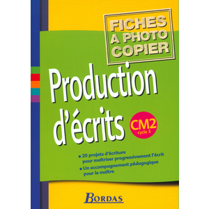 PRODUCTION D'ECRITS CM2 2002 FICHES A PHOTOCOPIER