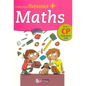 THEVENET+ MATHEMATIQUES CP 2008 FICHIER DE L'ELEVE