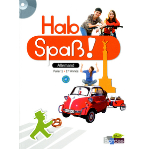 HAB SPASS ! ALLEMAND COLLEGE 1ERE ANNEE 2013 MANUEL DE L'ELEVE AVEC C