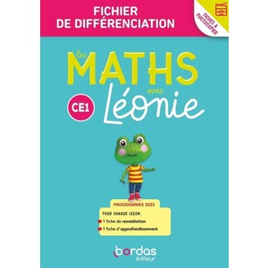 LES MATHS AVEC LEONIE - CE1 - 2025 - FICHIER DE DIFFERENCIATION A PHO