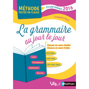 LA GRAMMAIRE AU JOUR LE JOUR