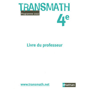 TRANSMATH 4E 2007 PROFESSEUR