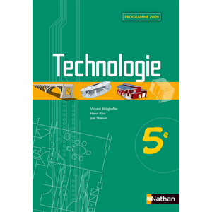 TECHNOLOGIE - 5ETECHNOLOGIE COLLEGE MANUELS LIVRE DE L'ELEVE