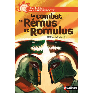 LE COMBAT DE REMUS ET ROMULUS