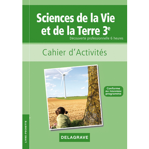 SCIENCES DE LA VIE ET DE LA TERRE (SVT) 3E DP OPTION 6H - POCHETTE EL