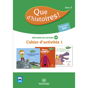 QUE D'HISTOIRES ! CP SERIE 3 (2016) - CAHIER D'ACTIVITES 1 + MEMO DES