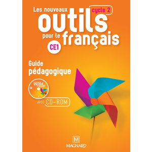 LES NOUVEAUX OUTILS POUR LE FRANCAIS CE1 (2016) - GUIDE PEDAGOGIQUE A