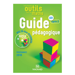 LES NOUVEAUX OUTILS POUR LES MATHS CE1 (2017) - GUIDE PEDAGOGIQUE + C