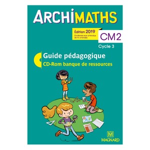 ARCHIMATHS CM2 (2019) - BANQUE DE RESSOURCES SUR CD-ROM AVEC GUIDE PE