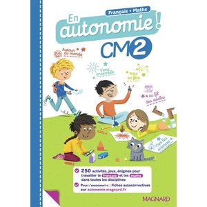 EN AUTONOMIE ! CM2 (2021) - FICHES, JEUX ET ACTIVITES EN FRANCAIS ET