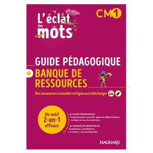 LECLAT DES MOTS CM1 (2022) - GUIDE PEDAGOGIQUE PAPIER + BANQUE DE RES