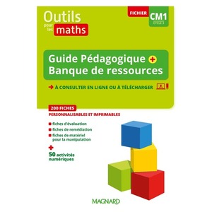 OUTILS POUR LES MATHS CM1 (2023) - GUIDE PEDAGOGIQUE + BANQUE DE RESS
