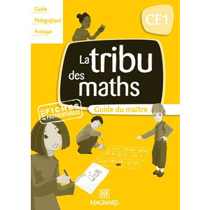 LA TRIBU DES MATHS CE1 - GUIDE DU MAITRE