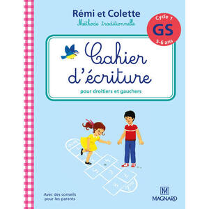 CAHIER D'ECRITURE REMI ET COLETTE GS