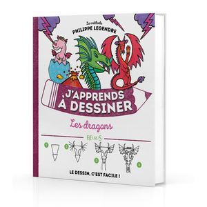 J'APPRENDS A DESSINER LES DRAGONS