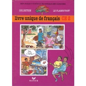 LE FLAMBOYANT, LIVRE DE L'ELEVE (BROCHE 2 COULEURS), LIVRE UNIQUE DE