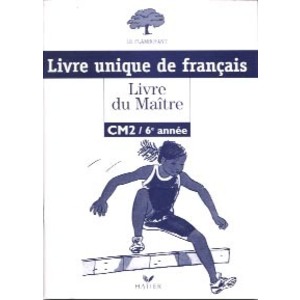 LE FLAMBOYANT, LIVRE DU MAITRE (BROCHE 1 COULEUR), FRANCAIS CM2 6EME