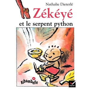 RIBAMBELLE CP SERIE BLEUE ED. 2008 - ZEKEYE ET LE SERPENT PYTHON - AL