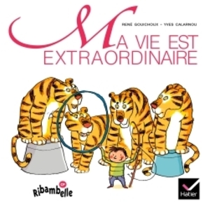 RIBAMBELLE CP SERIE VERTE ED. 2009 - MA VIE EST EXTRAORDINAIRE - ALBU
