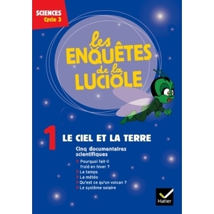 LES ENQUETES DE LA LUCIOLE CYCLE 3 - LE CIEL ET LA TERRE - DVD