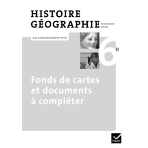 HISTOIRE-GEOGRAPHIE 6E ED. 2009 - FONDS DE CARTES ET DOCUMENTS A COMP