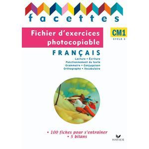 FACETTES FRANCAIS CM1 ED. 2010 - FICHIER D'EXERCICES PHOTOCOPIABLES